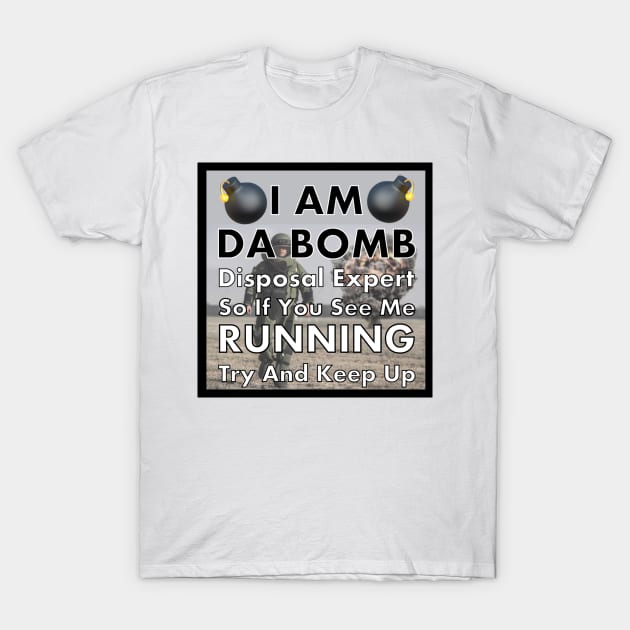 I’m Da Bomb T-Shirt by FirstTees